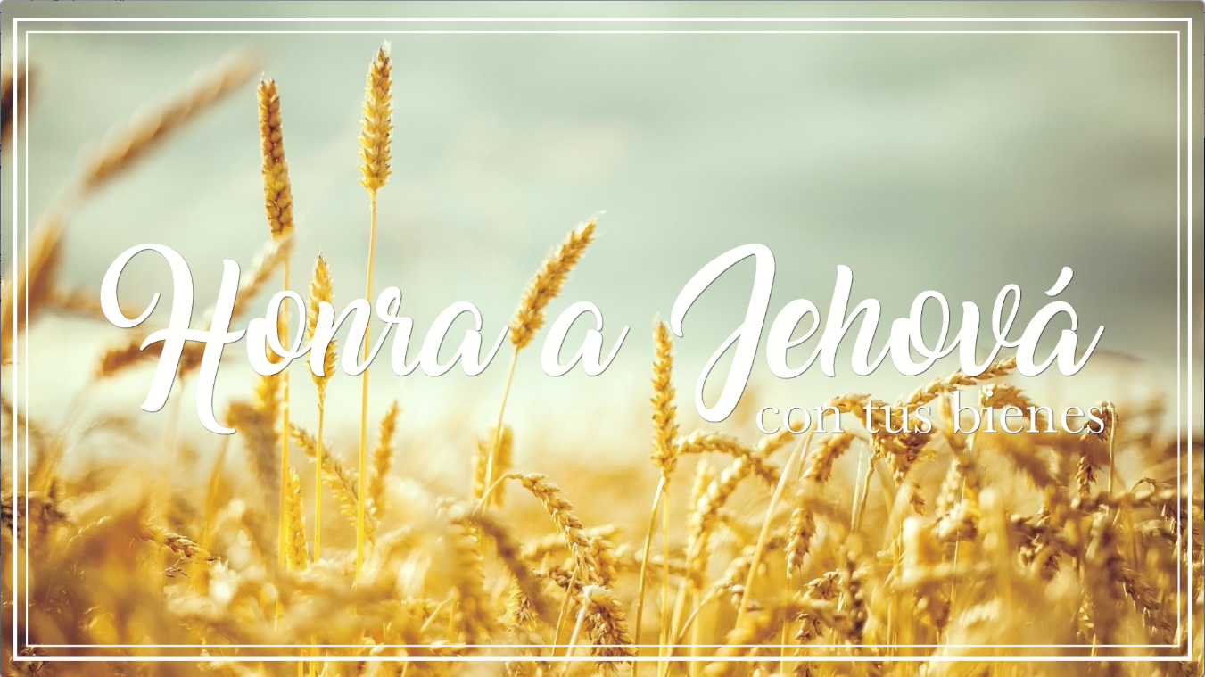Honra A Jehová Con Tus Bienes Pastor Arturo Muñoz, Por Pastor Arturo